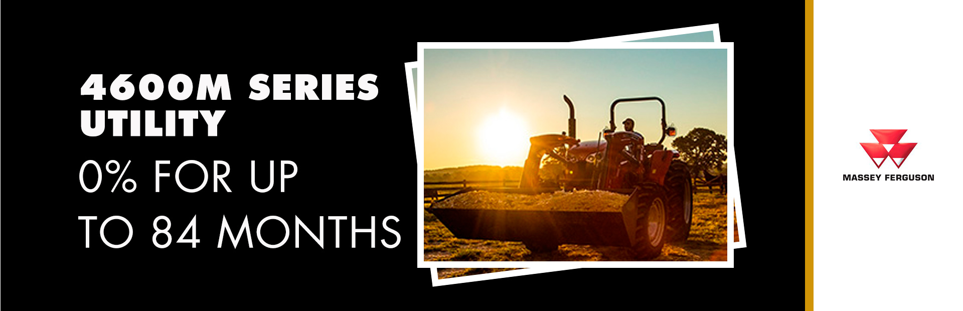Massey Ferguson: 4600M Series Utility - 0% for up to 84 Months
